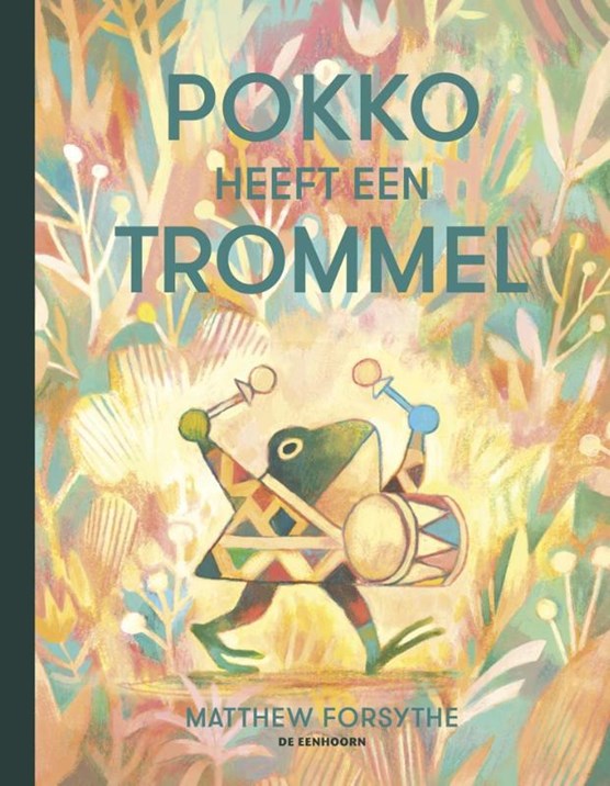 Pokko heeft een trommel-Matthew Forsythe